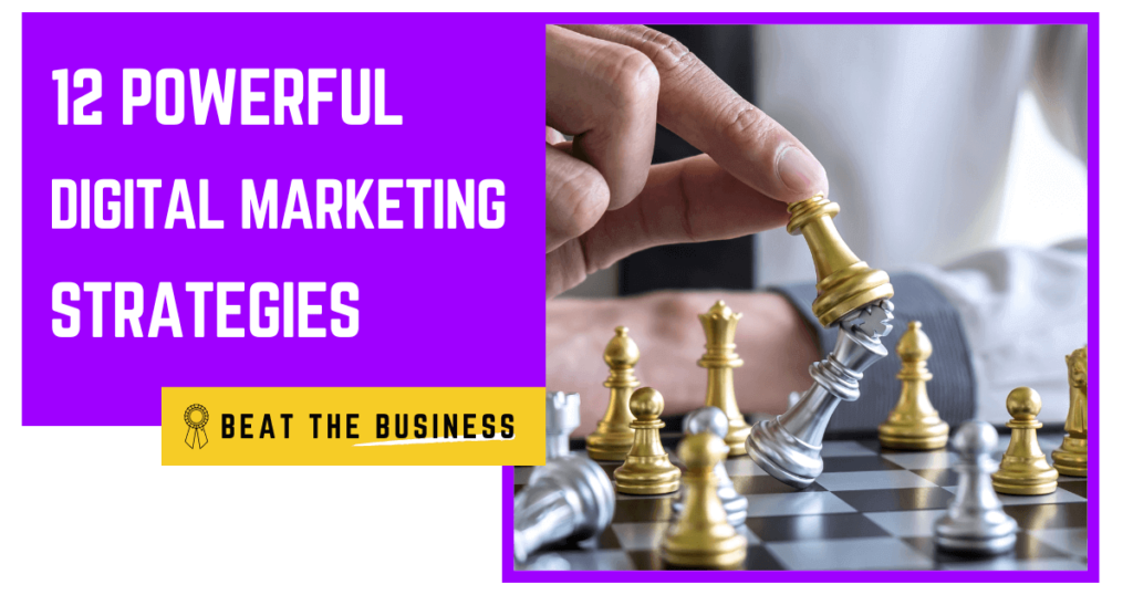 the-cornerstones-of-12-effective-digital-marketing-strategy-itechsummary